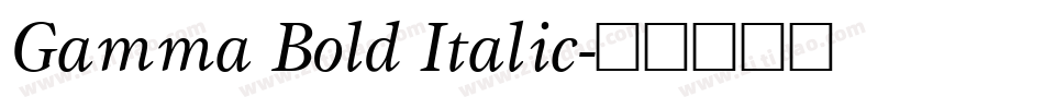 Gamma Bold Italic字体转换